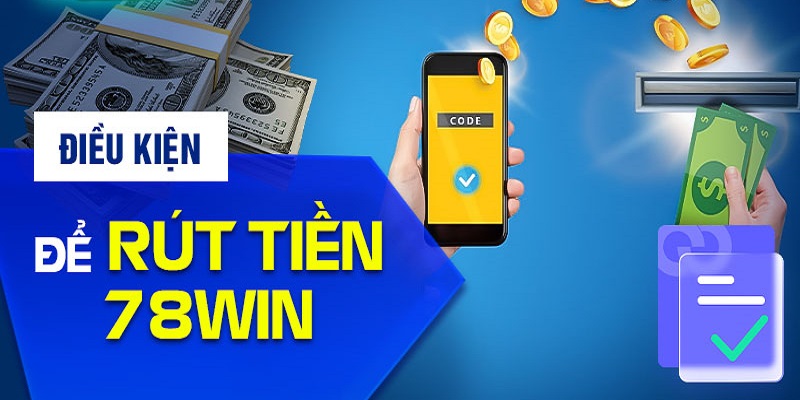 Lý do khiến việc rút tiền 78win bị chậm