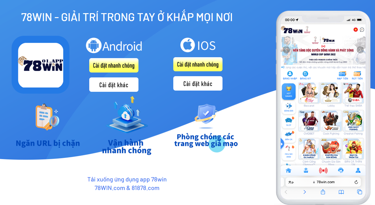 Nhắc nhở thiết yếu khi tải app 78win về điện thoại